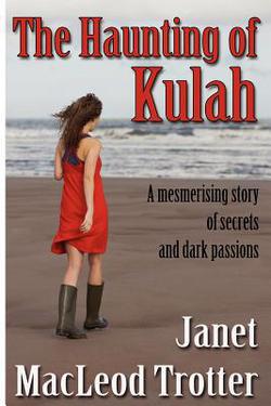 The Haunting of Kulah|Janet MacLeod Trotter