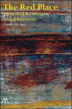 The Red Place|Cynthia Anne Hale