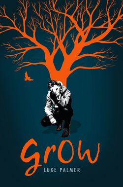 Grow|Luke Palmer