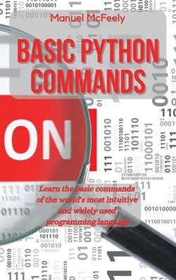 Basic Python Commands|Manuel McFeely