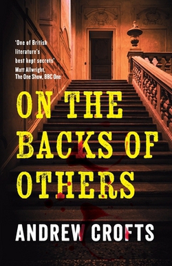 On the Backs of Others|Andrew Crofts