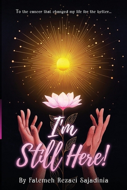 I'm Still Here!|Fatemeh Rezaei Sajadinia