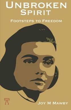 Unbroken Spirit|Joy M. Mawby