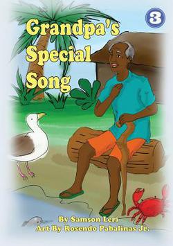 Grandpa's Special Song|Samson Leri