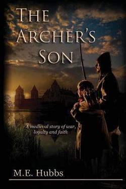 The Archer's Son|Mark E. Hubbs