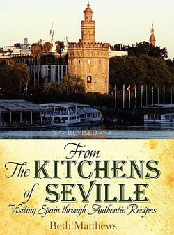 From the Kitchens of Seville|Beth Matthews