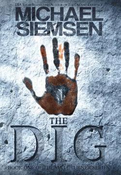 The Dig|Michael Siemsen