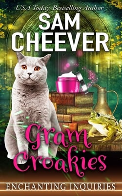 Gram Croakies|Sam Cheever