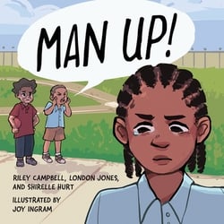 Man Up!|Riley Campbell