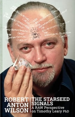 The Starseed Signals|Robert Anton Wilson