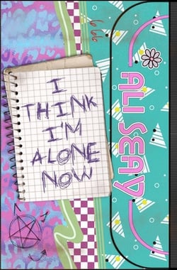 I Think I'm Alone Now|Ali Seay