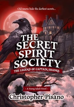 The Secret Spirit Society|Christopher Pisano