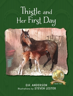 Thistle and Her First Day|D. H. Anderson
