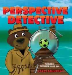 Perspective Detective|Cazzy Zahursky