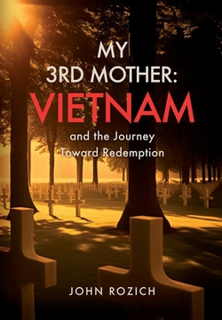 My 3rd Mother|John Rozich
