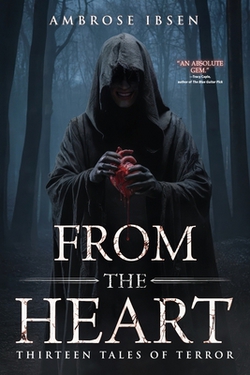 From the Heart|Ambrose Ibsen