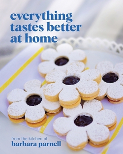 Everything Tastes Better at Home|Barbara Parnell