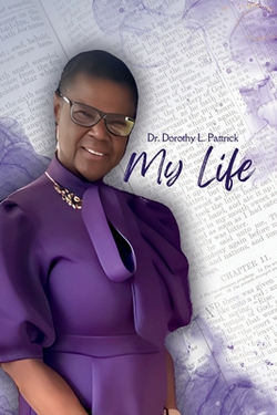 My Life|Dorothy L. Pattrick