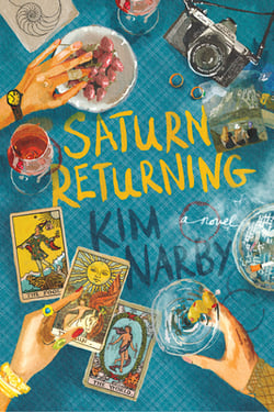 Saturn Returning|Kim Narby