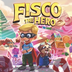 Fisco the Hero and the Land of Linkels|Kent Jasper Salazar