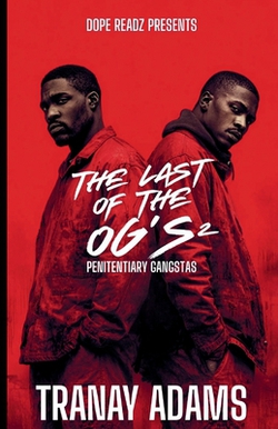 The Last of the OGs 2|Tranay Adams