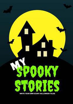 My Spooky Stories|Creative Kid
