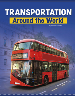 Transportation Around the World|Lindsay Shaffer