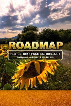 Road Map for A Stress-Free Retirement|Barbara Lane