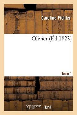 Olivier|Caroline Pichler