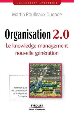 Organisation 2.0|Martin Roulleaux-Dugage