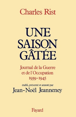 Une saison gâtée|Charles Rist