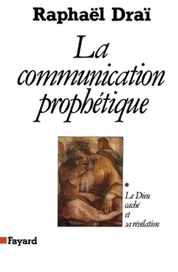 La Communication prophétique|Drai-R