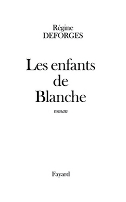 Les Enfants de Blanche|Deforges-R