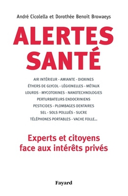 Alertes santé|André Cicolella