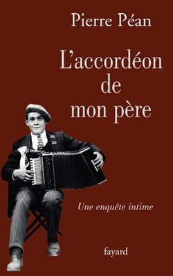 L'accordéon de mon père|Pierre Péan