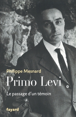Primo Levi|Philippe Mesnard