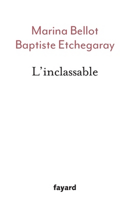 L'inclassable|Marina Bellot