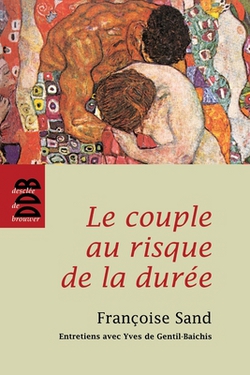 Le Couple au risque de la durée (Ned)|Françoise Sand