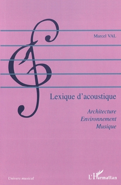 Lexique d'acoustique|Val Marcel