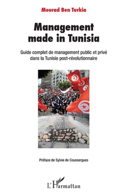 Management made in Tunisia|Ben Turkia Mourad