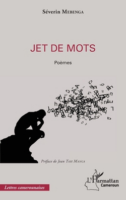 Jet de mots|Séverin Modeste Mebenga