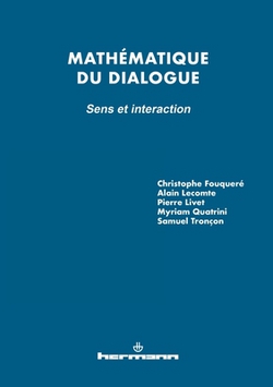 Mathématique du dialogue|Alain Lecomte