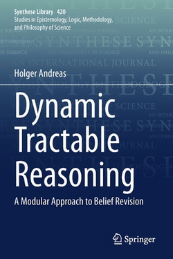 Dynamic Tractable Reasoning|Holger Andreas