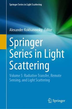 Springer Series in Light Scattering|Alexander Kokhanovsky