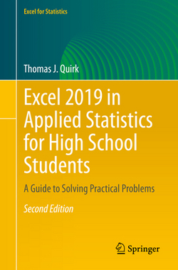 Excel 2019 in Applied Statistics for High School Students|Thomas J. Quirk