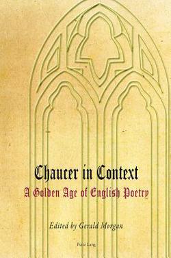 Chaucer in Context|Gerald Morgan