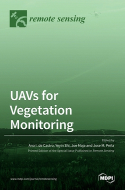UAVs for Vegetation Monitoring|Ana de Castro Megías