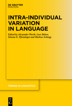 Intra-Individual Variation in Language|Alexander Werth