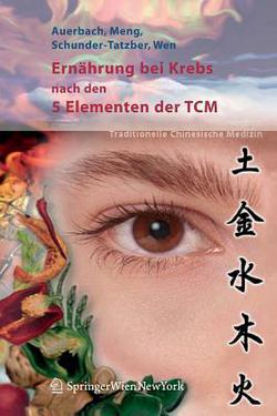 Ernährung Bei Krebs Nach Den 5 Elementen Der Tcm|Leo Auerbach