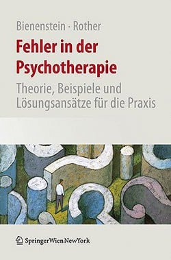 Fehler in Der Psychotherapie|Stefan Bienenstein